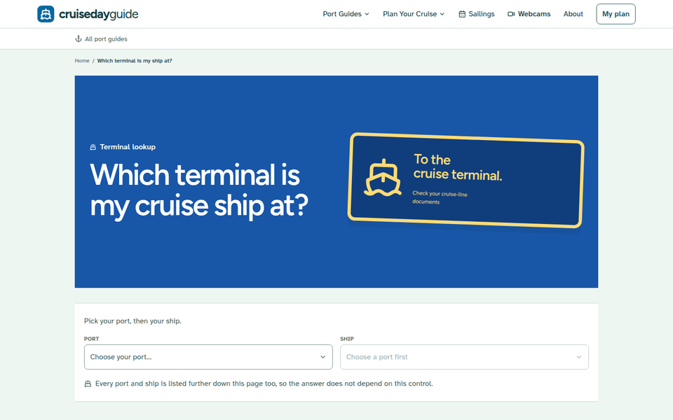 Which terminal is my cruise ship at? lookup page with port and ship dropdowns.